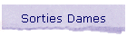 Sorties Dames