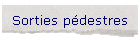 Sorties pdestres
